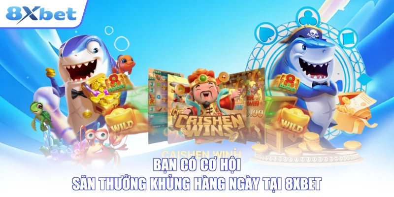Nhiệm vụ và sự kiện săn thưởng hằng ngày trong bắn cá vương giả