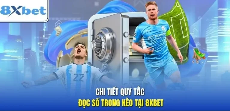  Cách đọc các mức chấp trong kèo châu Á cho người mới